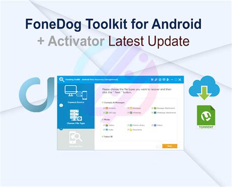 Completely get of the portable Fonedog Toolkit for Android data retrieval